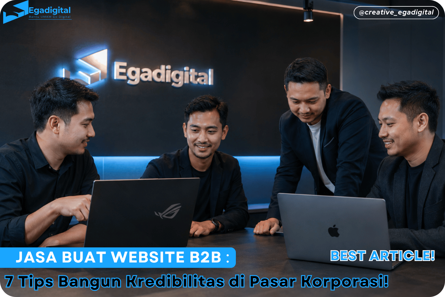 Jasa Buat Website B2B: 7 Tips Bangun Kredibilitas di Pasar Korporasi! Best Agency